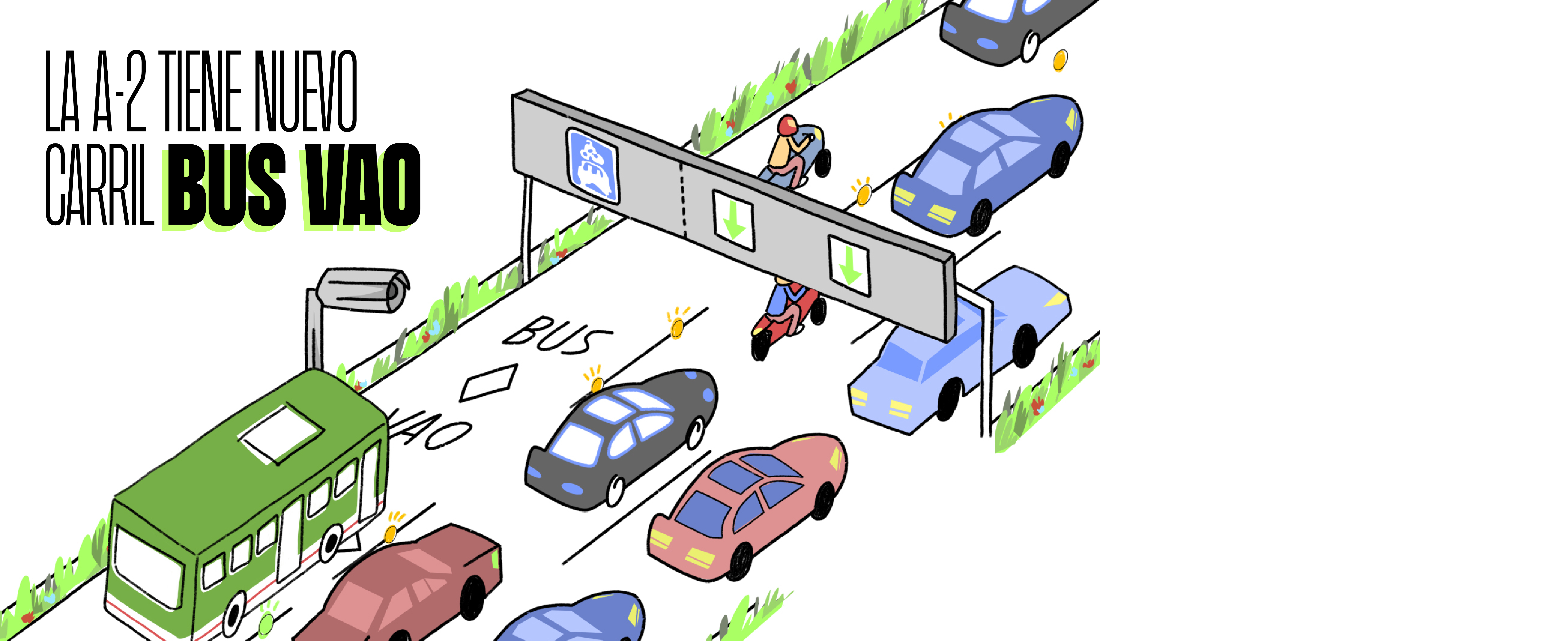 Cartel con dibujos de un carril con coches y autobuses con el siguiente título La A2 tiene nuevo carril bus vao Cartel con dibujos de un carril con coches y autobuses con el siguiente título La A2 tiene nuevo carril bus vao